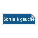 Sortie à gauche