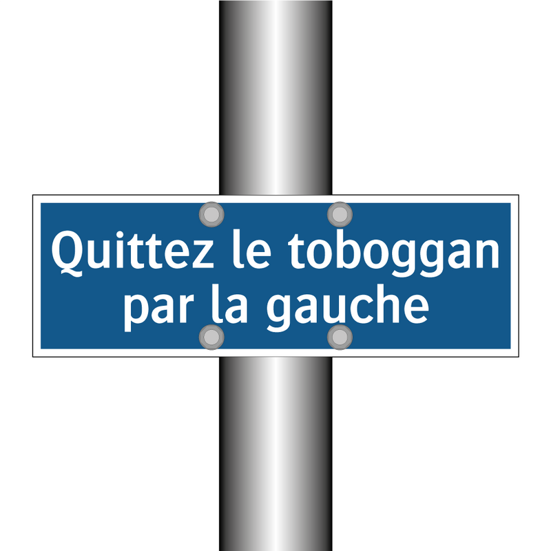 Quittez le toboggan par la gauche