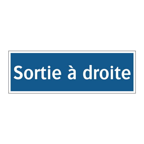 Sortie à droite