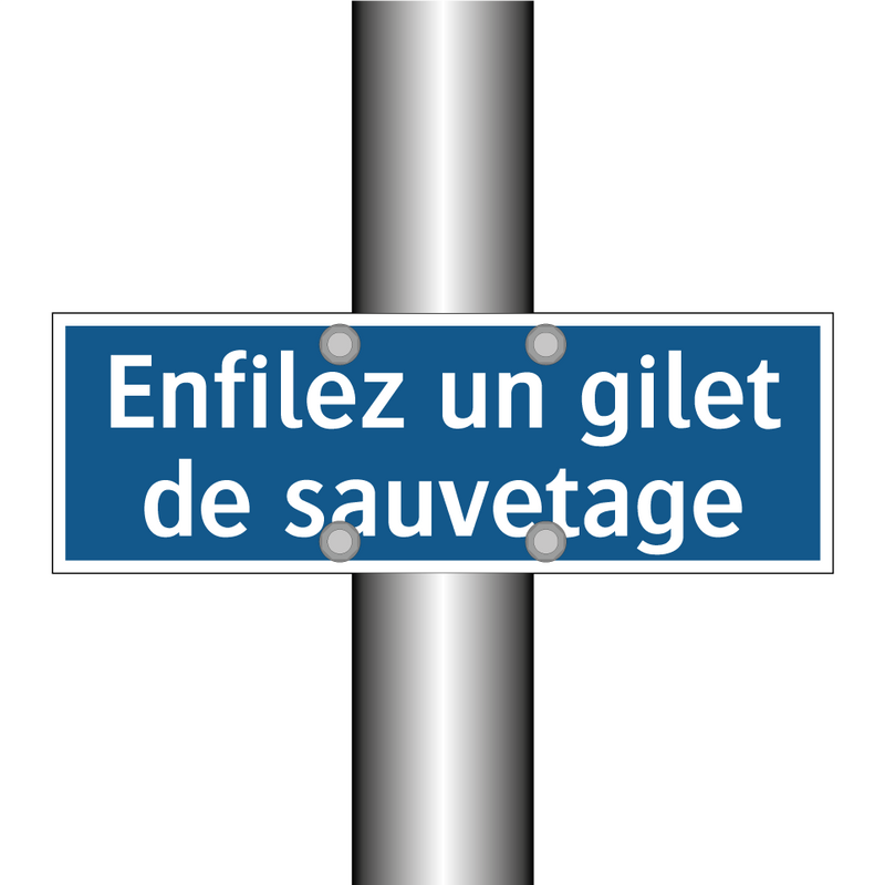 Enfilez un gilet de sauvetage