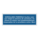 SURVEILLANCE PARENTALE Veuillez noter que malgré la présence de sauveteurs, les parents et tuteurs sont fondamentalement responsables de la surveillance active. Merci