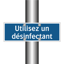 Utilisez un désinfectant