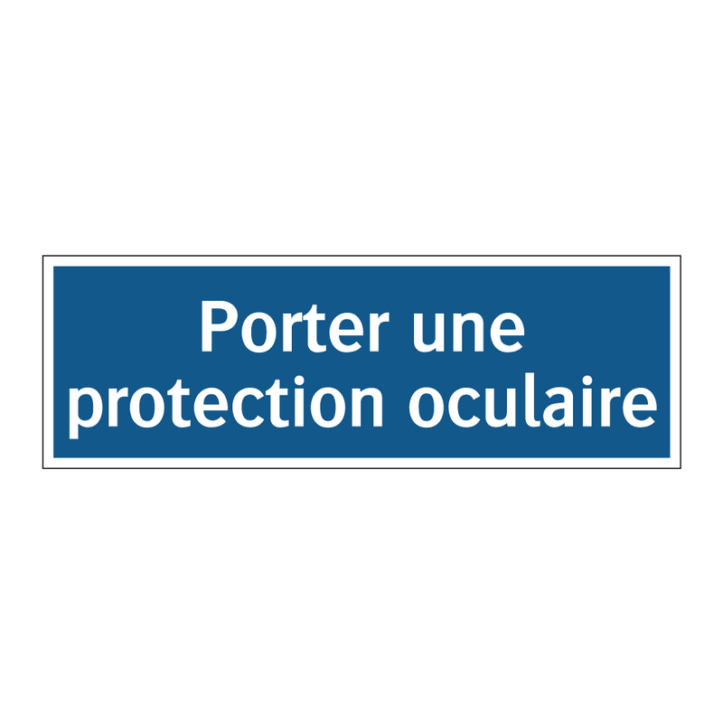 Porter une protection oculaire