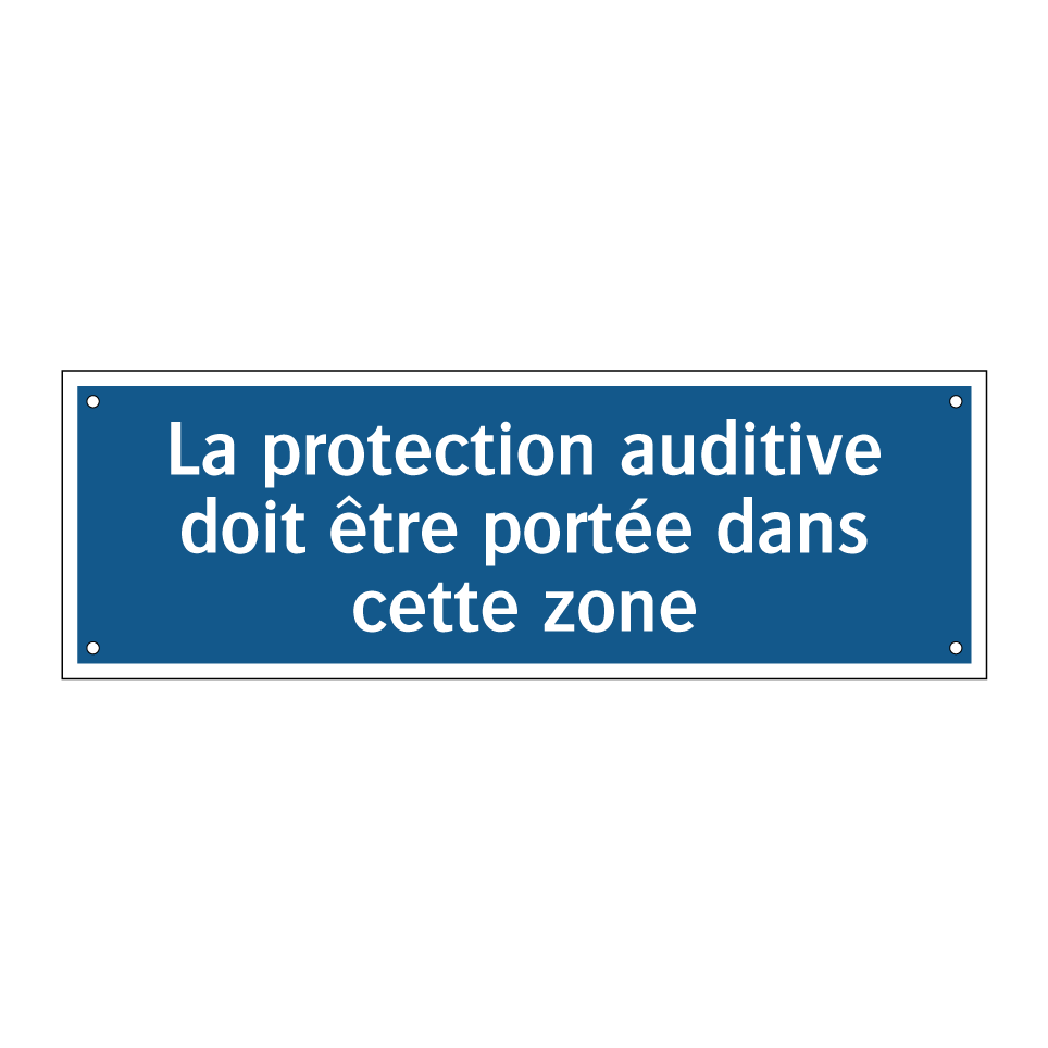 La protection auditive doit être portée dans cette zone