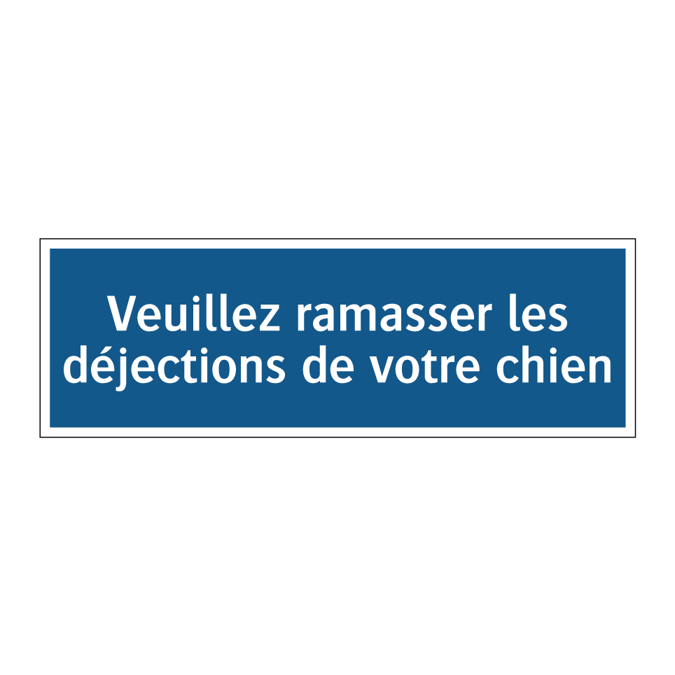 Veuillez ramasser les déjections de votre chien