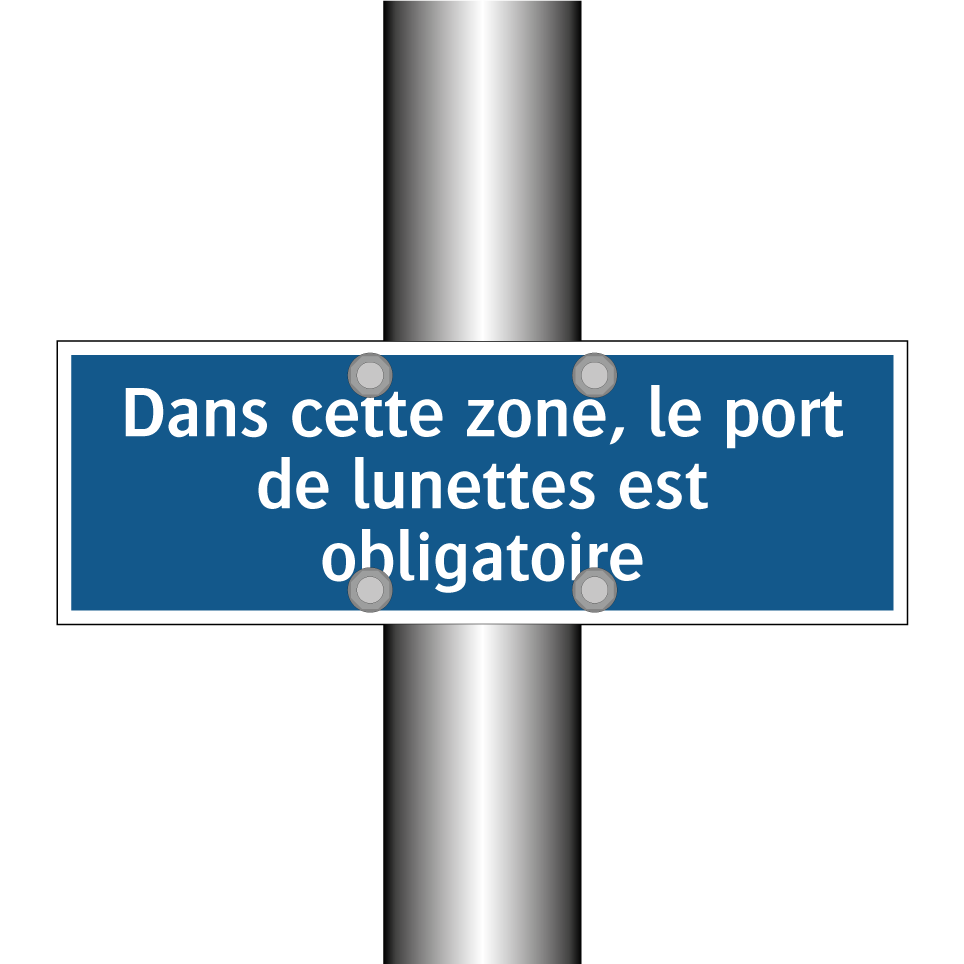 Dans cette zone, le port de lunettes est obligatoire