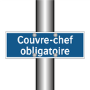 Couvre-chef obligatoire