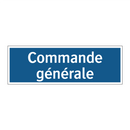 Commande générale