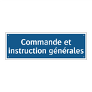 Commande et instruction générales