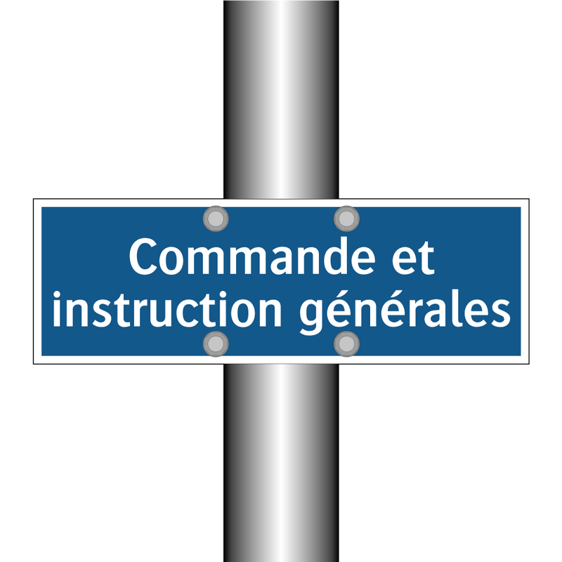 Commande et instruction générales
