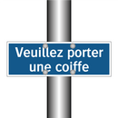 Veuillez porter une coiffe