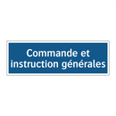 Commande et instruction générales