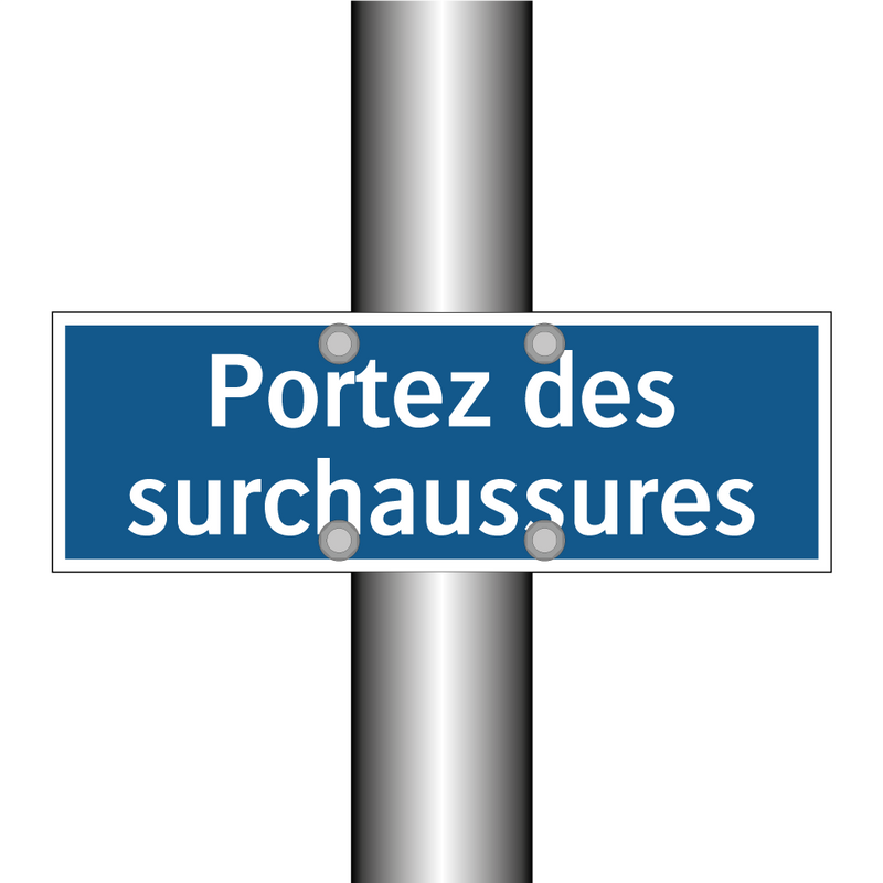 Portez des surchaussures