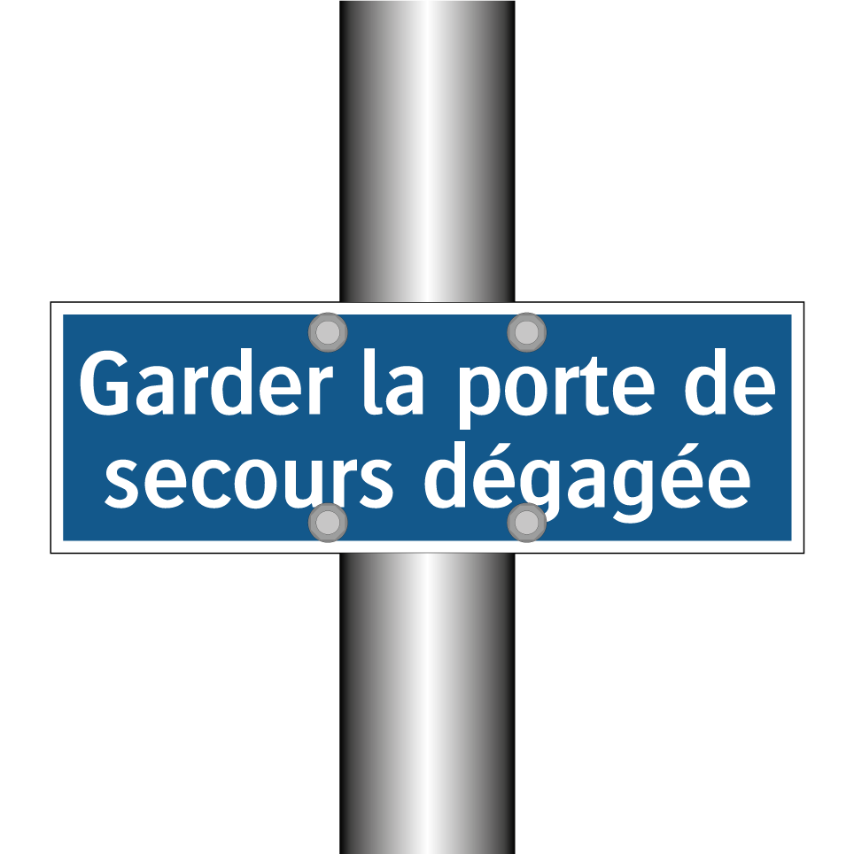 Garder la porte de secours dégagée