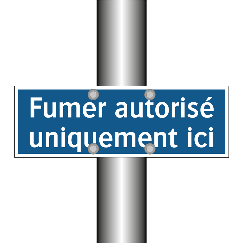 Fumer autorisé uniquement ici