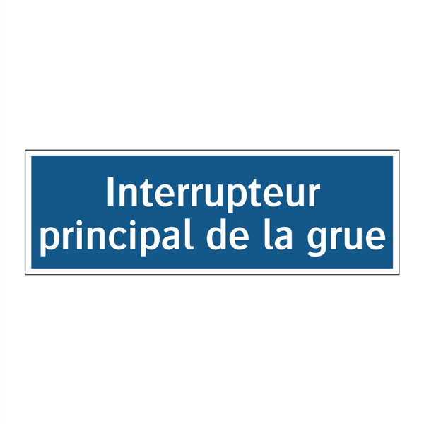 Interrupteur principal de la grue