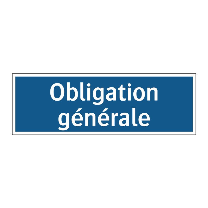 Obligation générale