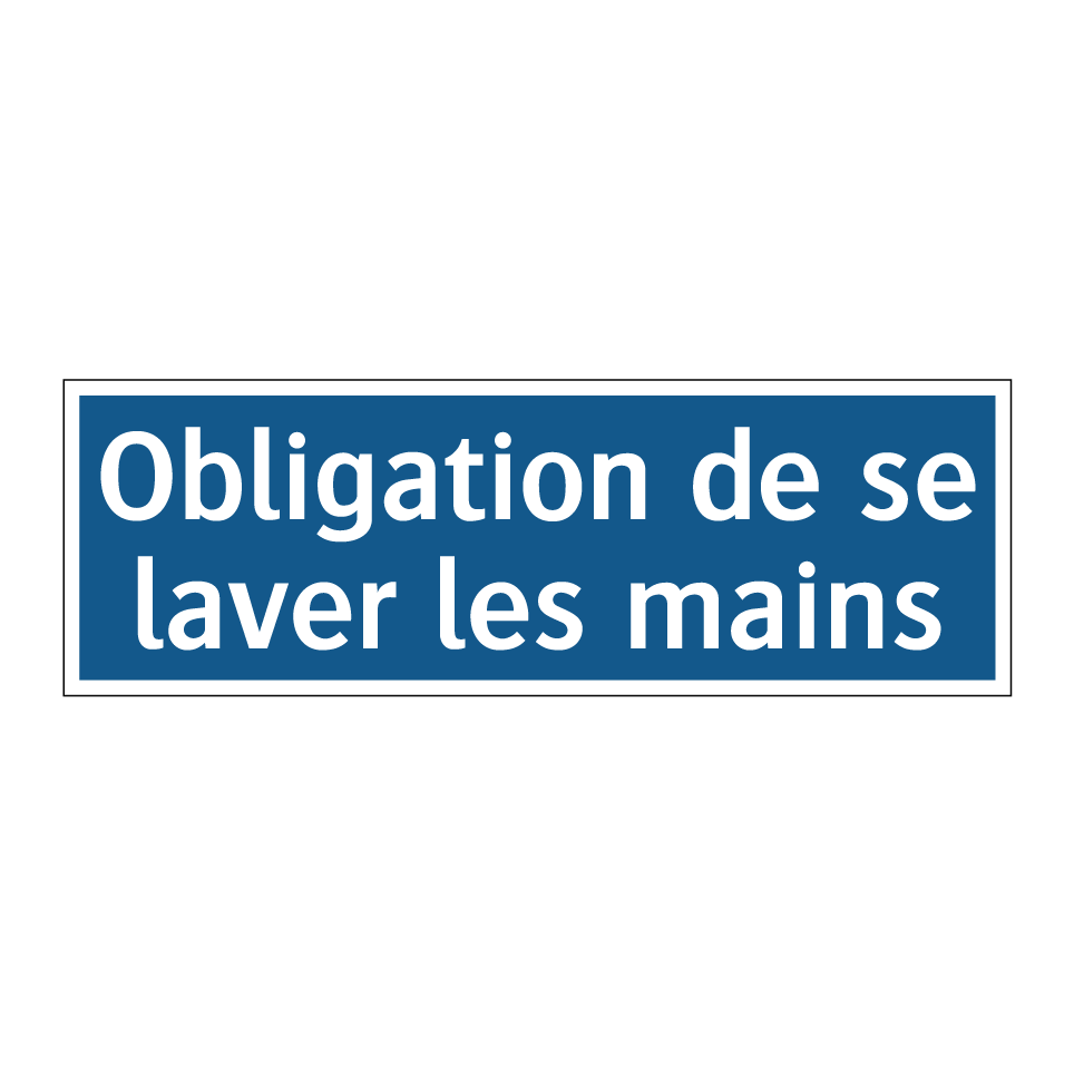 Obligation de se laver les mains