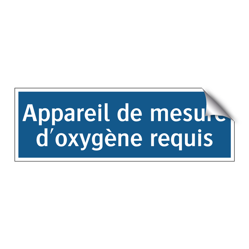 Appareil de mesure d'oxygène requis
