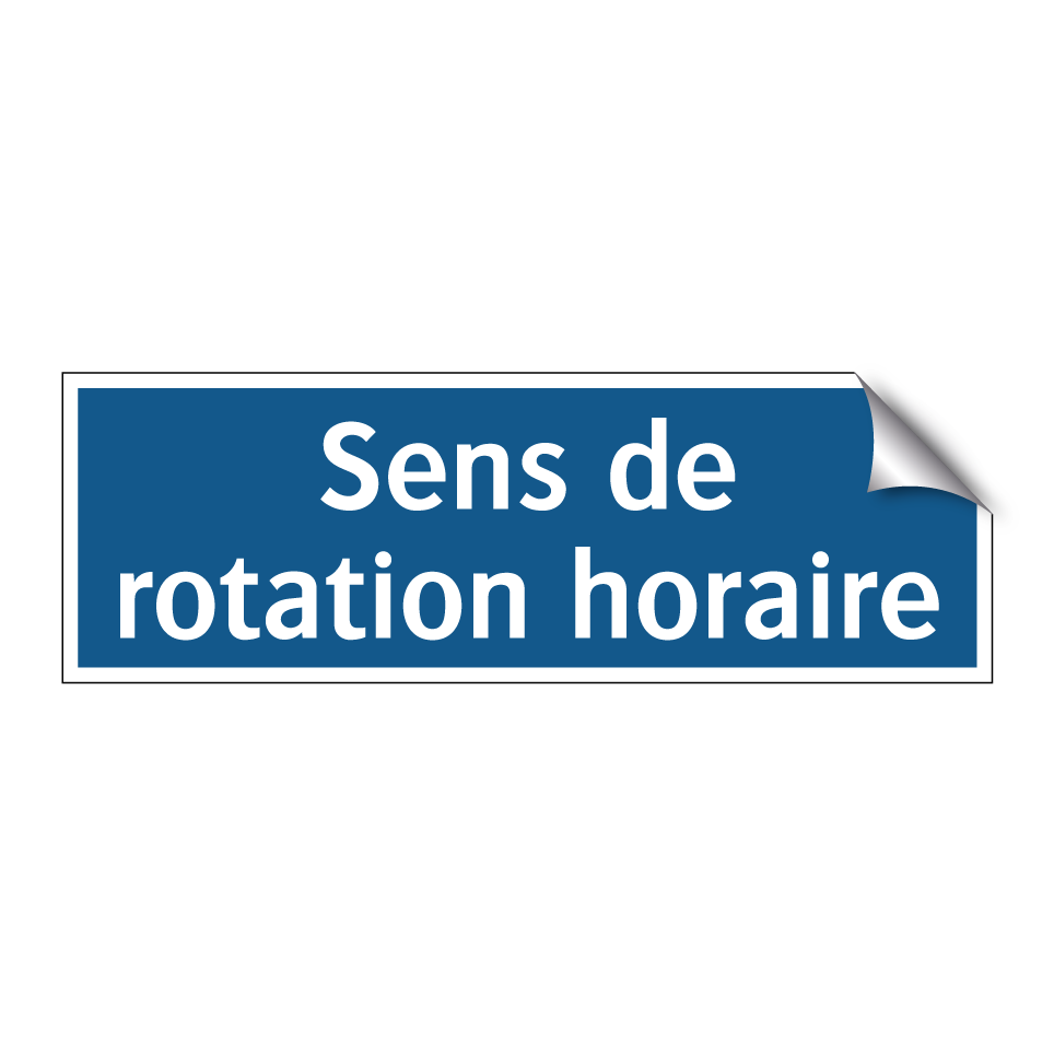 Sens de rotation horaire