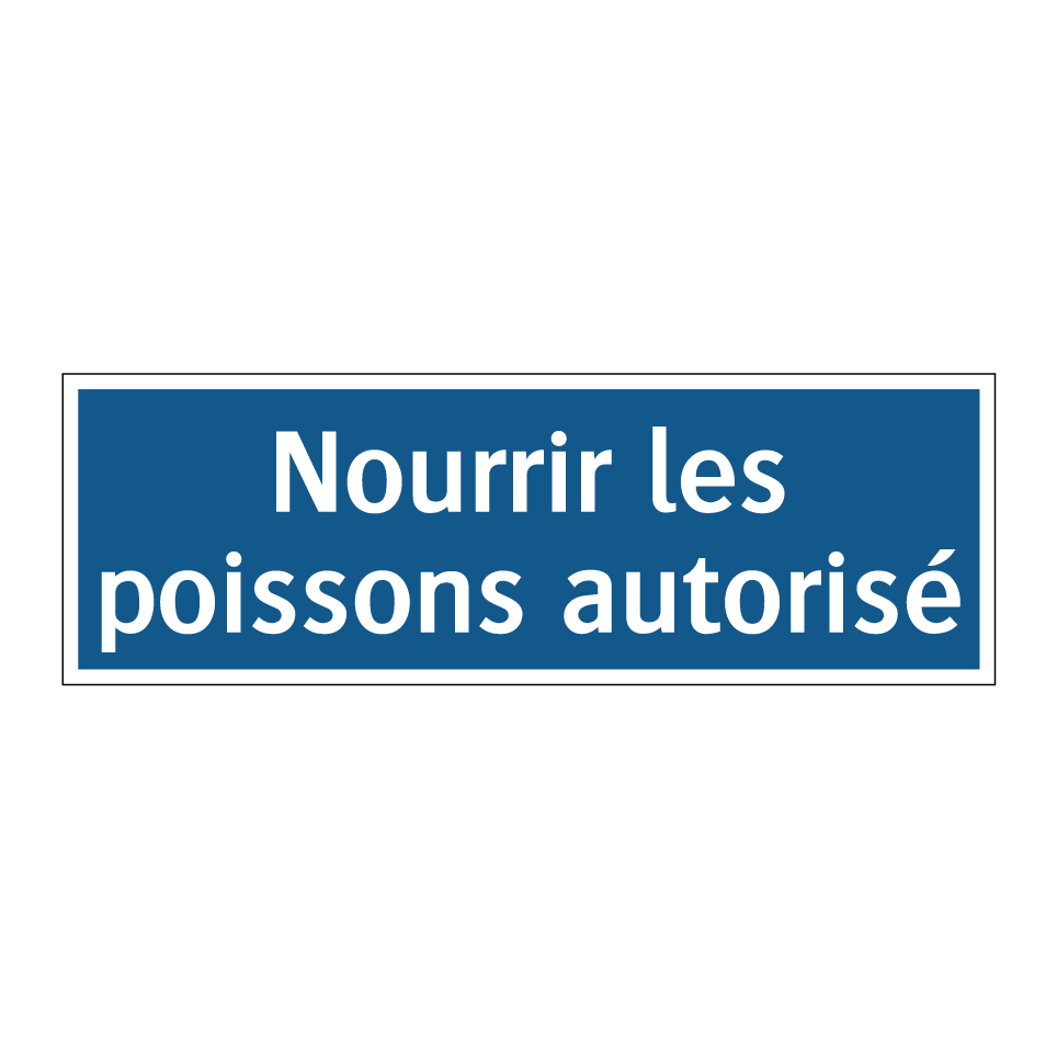 Nourrir les poissons autorisé