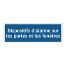 Dispositifs d'alarme sur les portes et les fenêtres