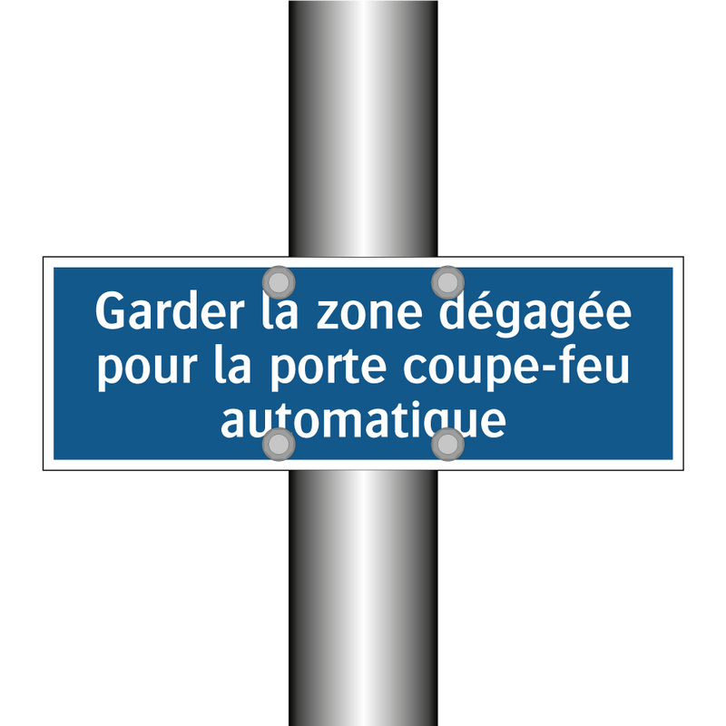 Garder la zone dégagée pour la porte coupe-feu automatique