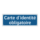 Carte d'identité obligatoire