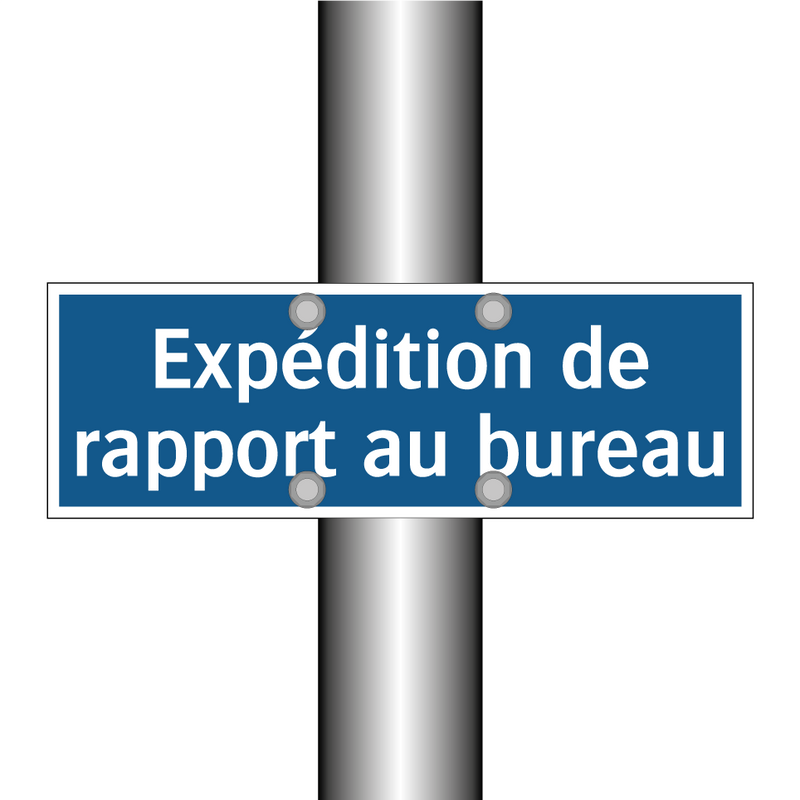 Expédition de rapport au bureau