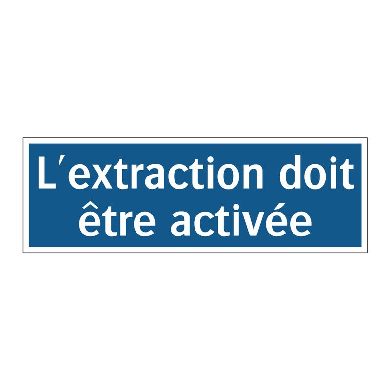 L'extraction doit être activée