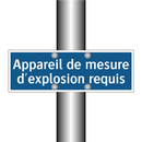 Appareil de mesure d'explosion requis