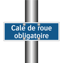 Cale de roue obligatoire