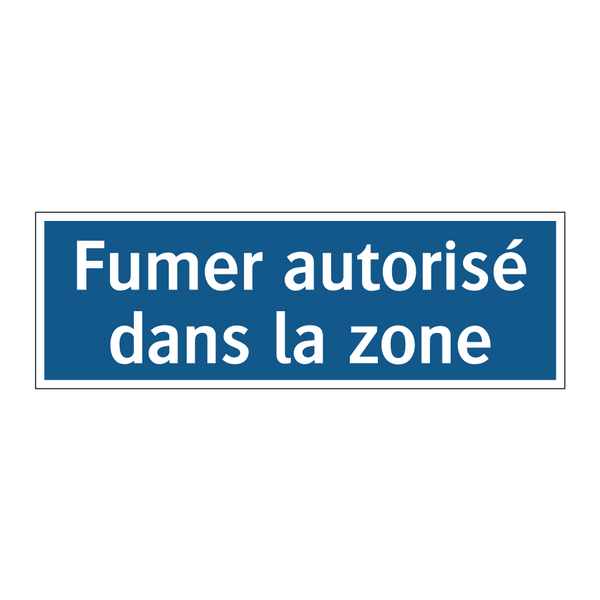 Fumer autorisé dans la zone