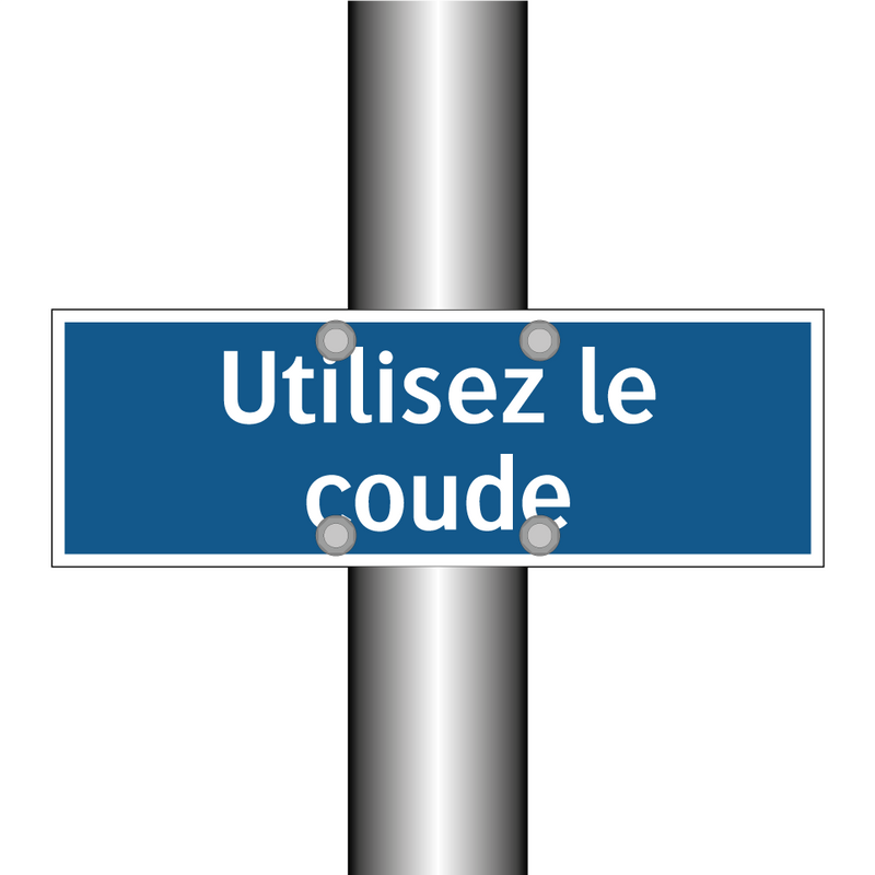 Utilisez le coude