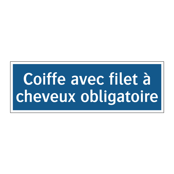 Coiffe avec filet à cheveux obligatoire