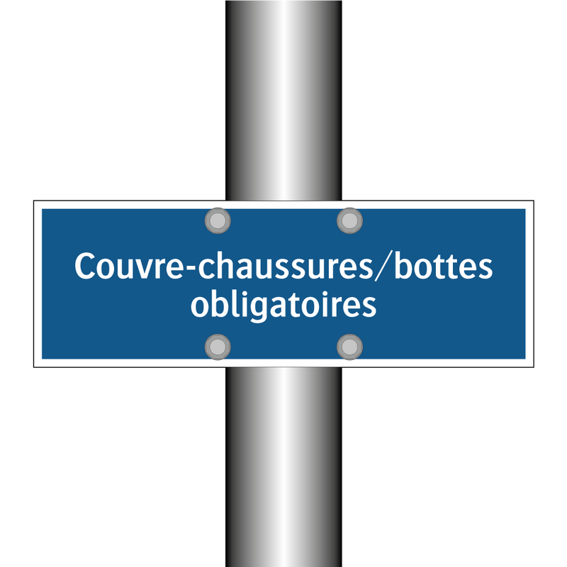 Couvre-chaussures/bottes obligatoires