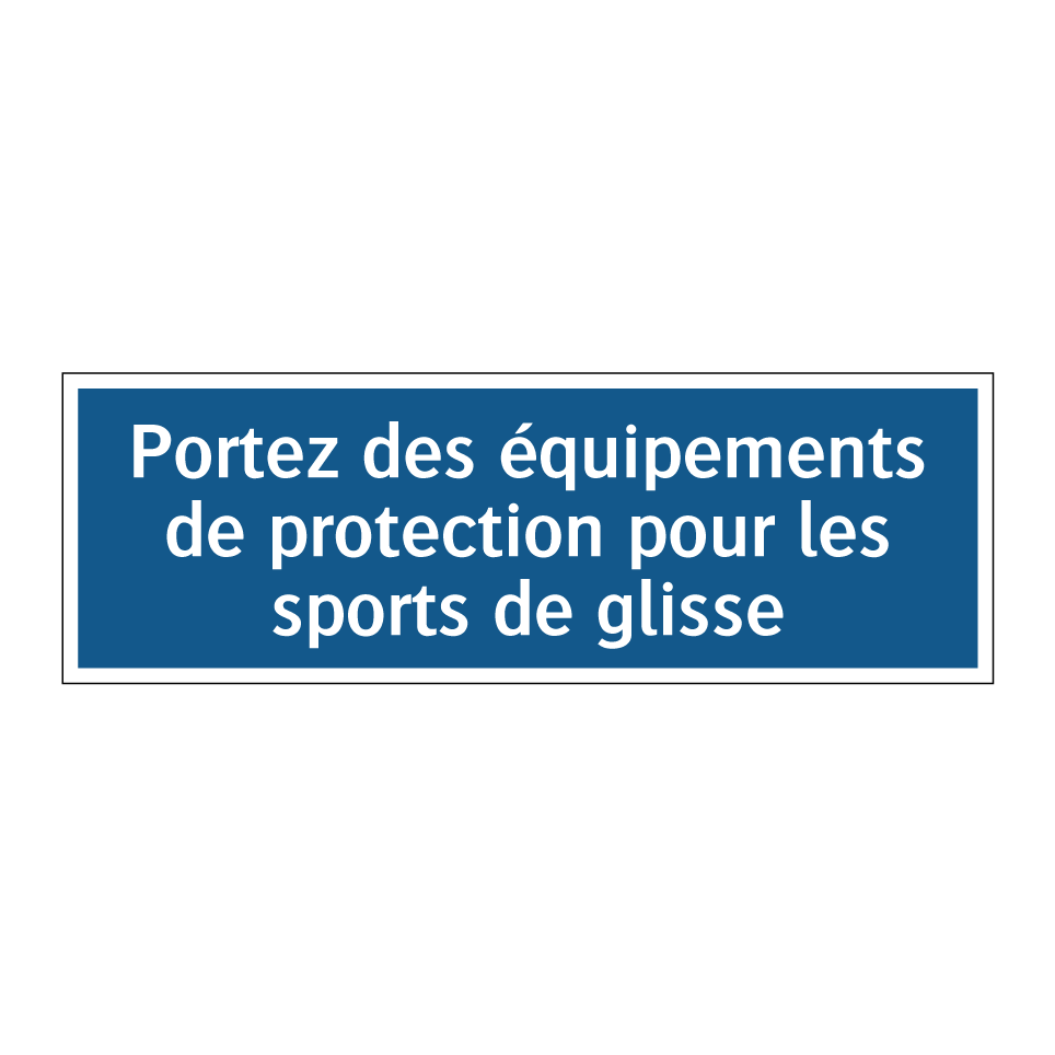 Portez des équipements de protection pour les sports de glisse