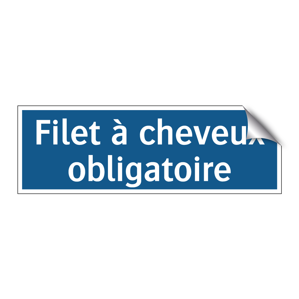 Filet à cheveux obligatoire