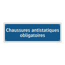 Chaussures antistatiques obligatoires
