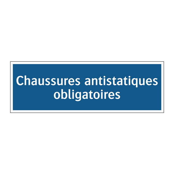 Chaussures antistatiques obligatoires