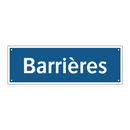 Barrières