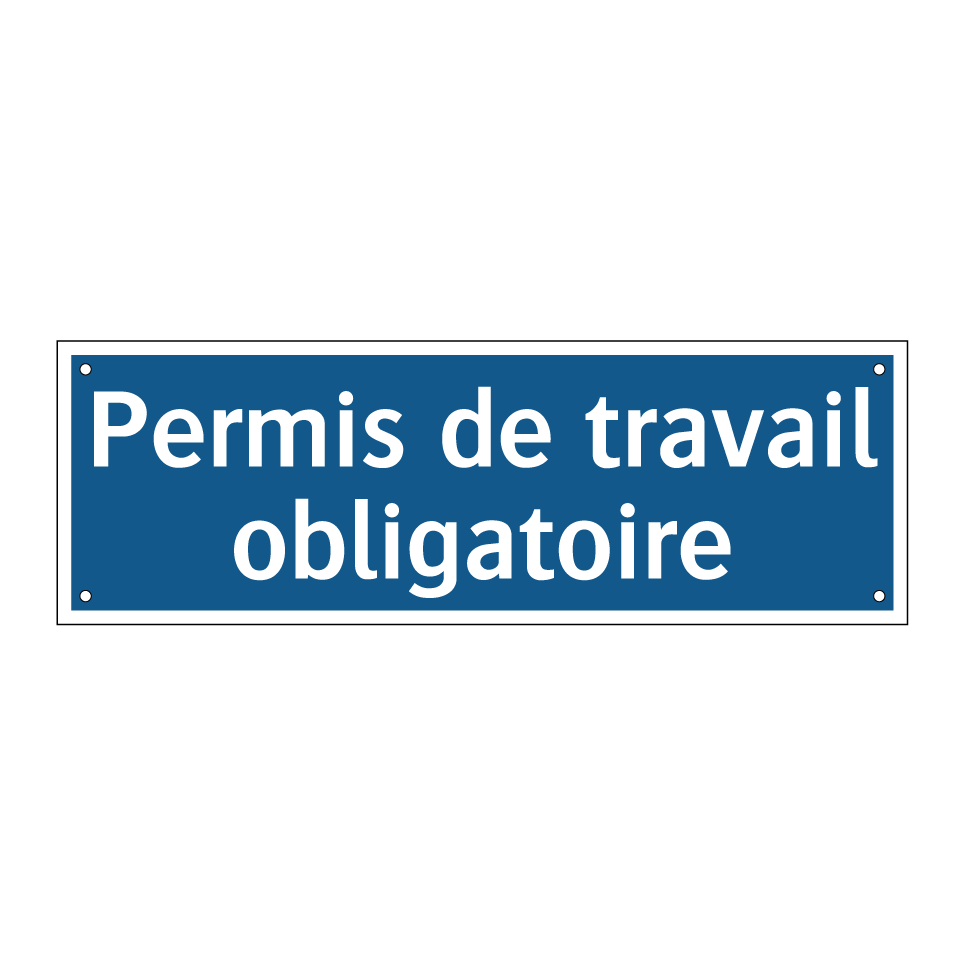 Permis de travail obligatoire