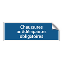Chaussures antidérapantes obligatoires