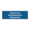 Chaussures antidérapantes obligatoires
