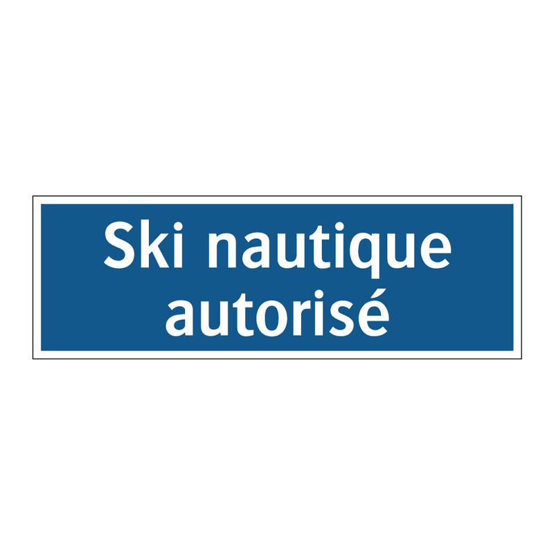 Ski nautique autorisé