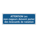 ATTENTION Les non-nageurs doivent porter des brassards de natation