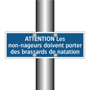 ATTENTION Les non-nageurs doivent porter des brassards de natation