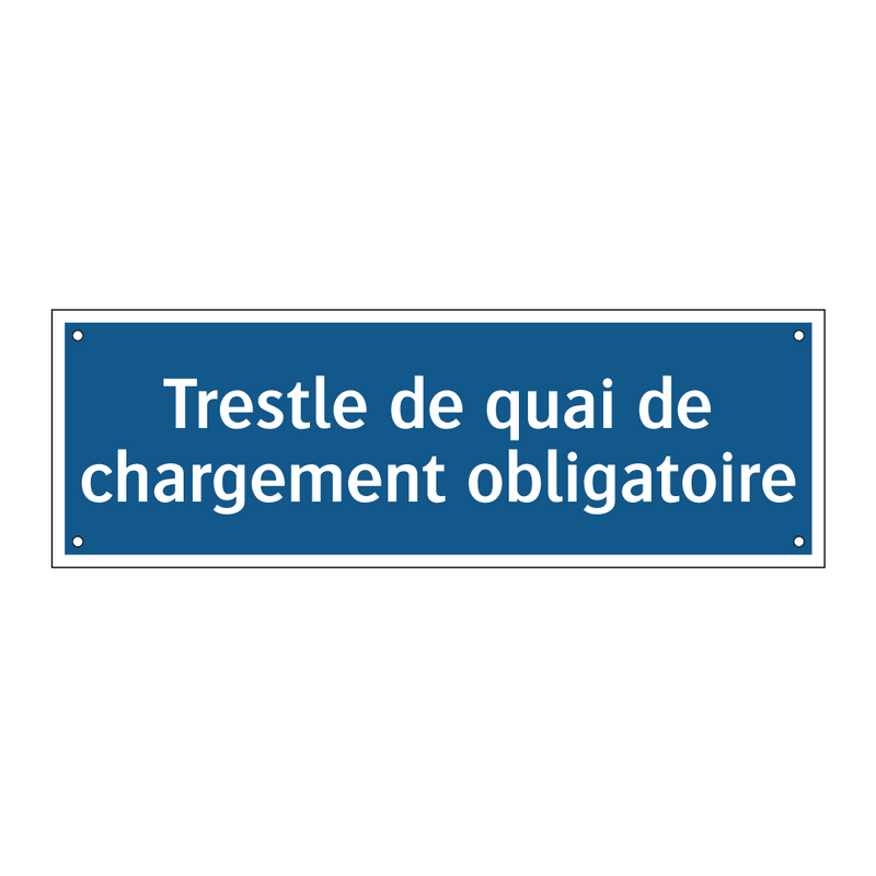 Trestle de quai de chargement obligatoire