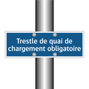 Trestle de quai de chargement obligatoire