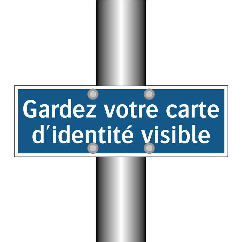 Gardez votre carte d'identité visible